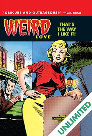 WEIRD Love Vol. 2: That's The Way I Like It